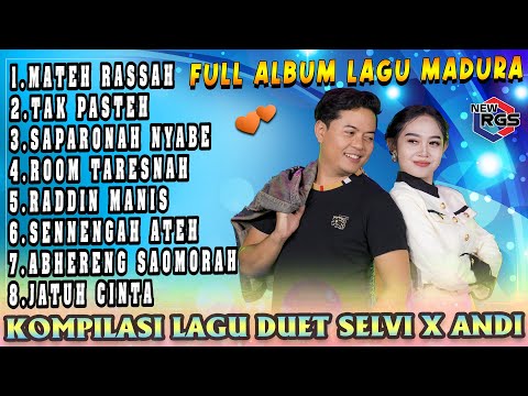 Full Album Madura Viral Versi Duet Selvi Ayunda Feat Andi KDI - Mateh Rassah