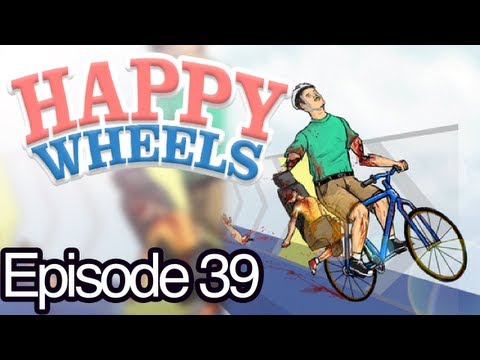 Happy Wheels Ep.39