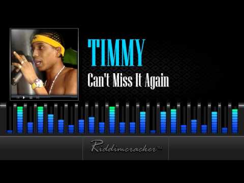 Timmy - Can't Miss It Again [Soca 2013]