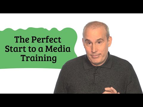 The Perfect Start to a Media Training