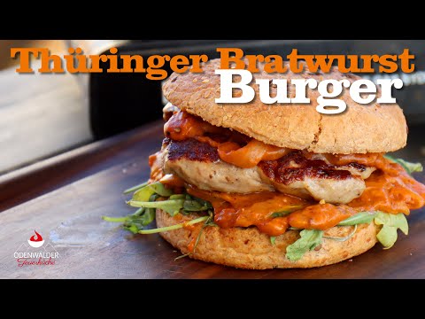 Thüringer Bratwurst Burger - Thüringen trifft den Odenwald