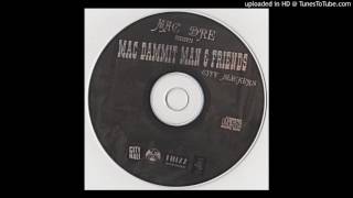 Mac Dammit Man &amp; Friends: City Slickers-  04 Ology ( Mac Dre; Reek Daddy; Suga Wolf)