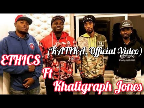 Ethics ft Khaligraph Jones -KATIKA (Official Video)
