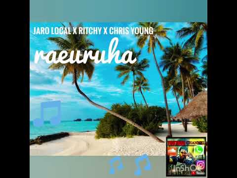 🔸||JARO LOCAL || RITCHY || CHRIS YOUNG 🔸 -RAEURUHA  2021 🔂▶⏸🔁🌴🎶🎵//SIOPSMANABEH_YOTUBE_CHANNEL