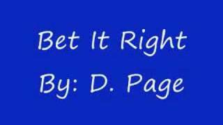 D. PAGE, YOUNG DUCK, & J. BLAZE: Bet It Right
