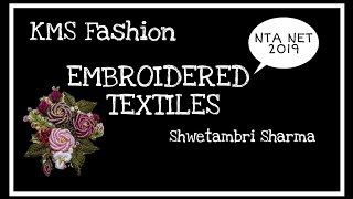 EMBROIDERED TEXTILES (part 1) by Shwetambri Sharma