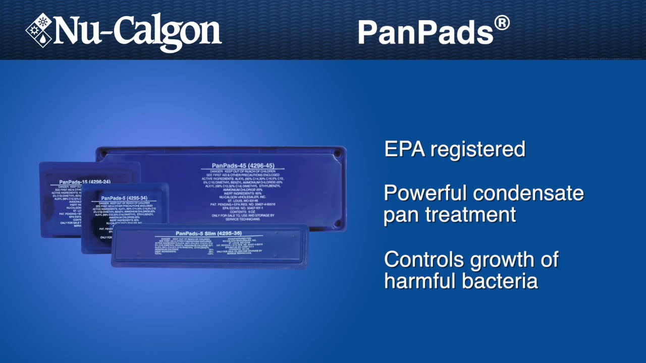 Treat condensate with Nu-Calgon's PanPads