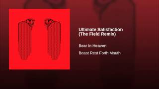 Ultimate Satisfaction (The Field Remix)