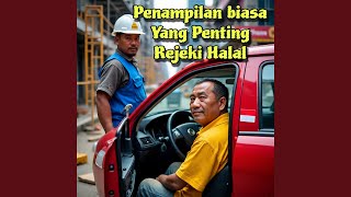 Download lagu Penampilan Biasa Yang Penting Rejeki Halal mp3 Download lagu Penampilan Biasa Yang Penting Rejeki Halal mp3