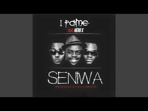 Seniwa (feat. Nero X)