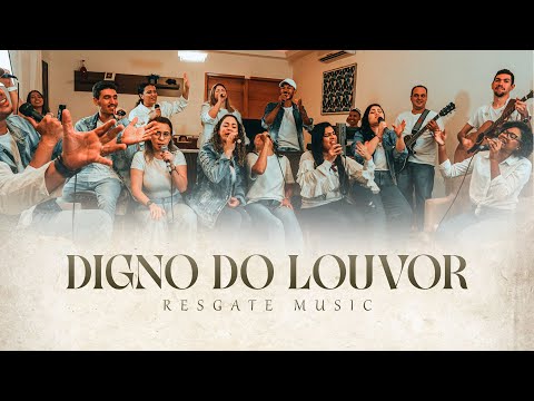 Digno do Louvor (Worthy Of It All) (Digno de Tudo) | RESGATE MUSIC