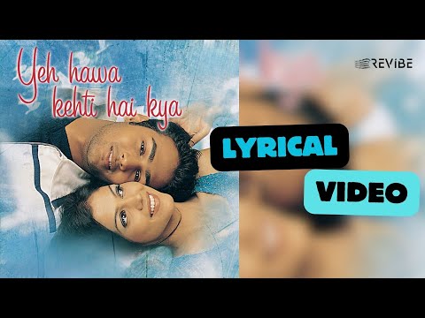 Yeh Hawa Kehti Hai Kya (Official Lyric Video) |Jasmin Walia | Yeh Hawa Kehti Hai Kya