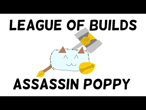 League of Builds - Assassin Poppy