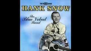 Hank Snow (The Singing Ranger) - Blue Velvet Band