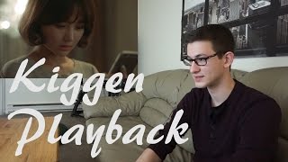 KIGGEN - PLAYBACK MV Reaction