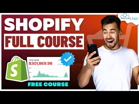 Shopify Course for Beginners 🤑 | Shopify Store Setup & Website Design Course