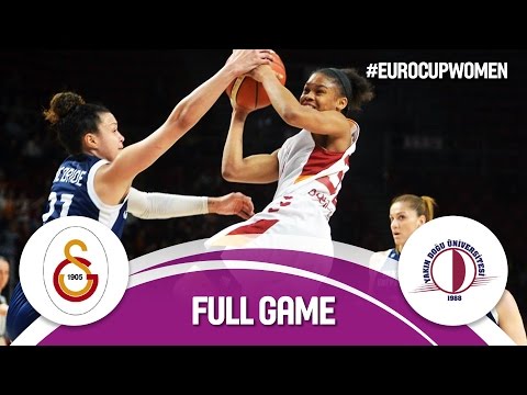 Galatasaray (TUR) v Yakin Dogu Universitesi (TUR) - Full Game - Semi-Final - EuroCup Women 16/17