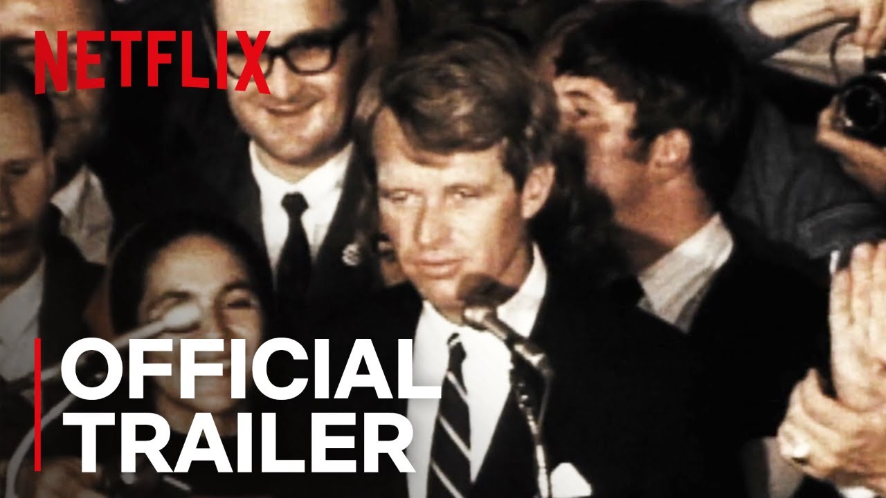 Bobby Kennedy For President | Official Trailer [HD] | Netflix - YouTube