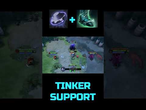 TINKER SUPPORT [DOTA2]