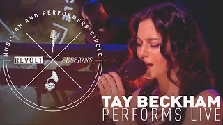 Tay Beckham Performs Live | REVOLT Sessions