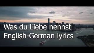 BAUSA- Was Du Liebe Nennst (English Translation and German Lyrics)