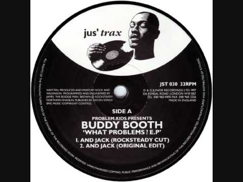 Problem Kids Presents BUDDY BOOTH - What Problems EP 12" - And Jack (Rocksteady Cut)