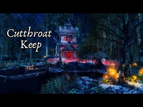 Elianora's NEW Skyrim Home- Cutthroat Keep - for Playstation, Xbox, & PC