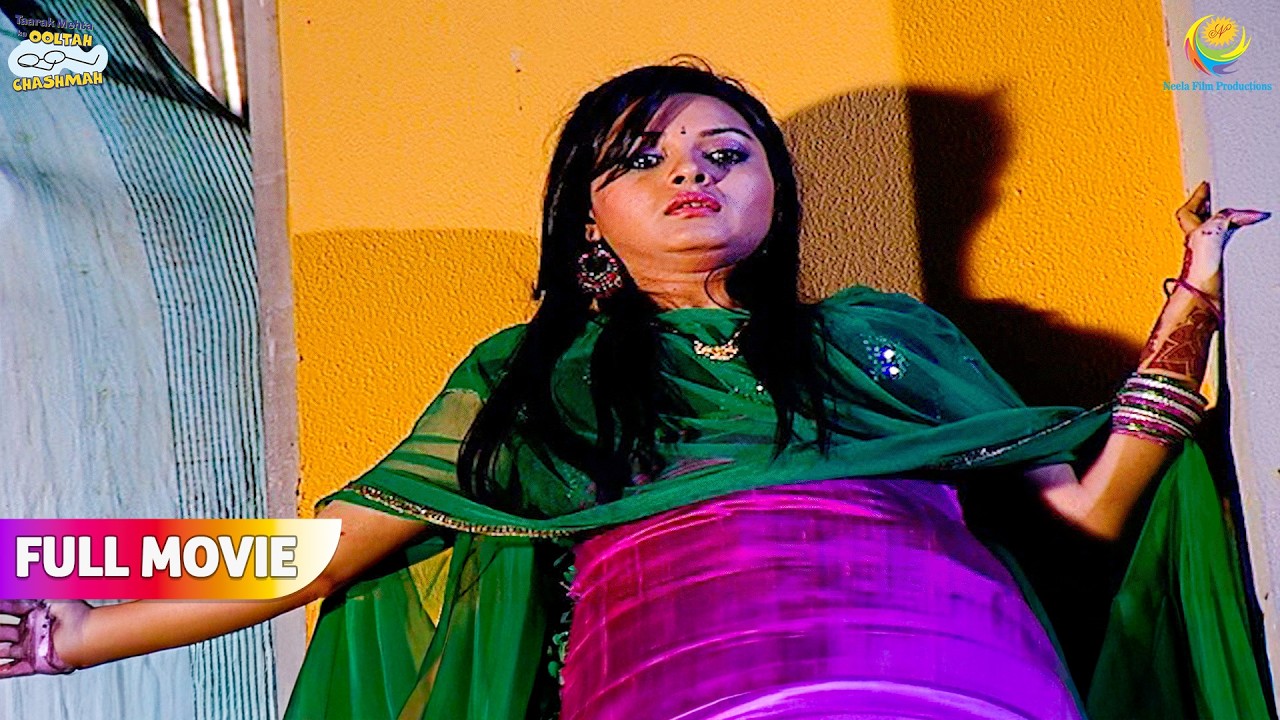 Bulbul Kyu Khadi hai Khidki Ke Bhaar ! | FULL MOVIE | Taarak Mehta Ka Ooltah Chashmah