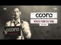 Coone - Words From The Gang (2014 Remix ...