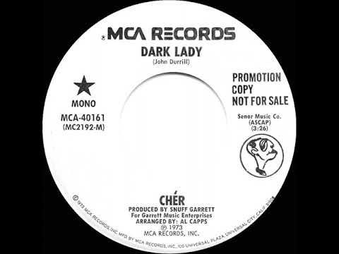 1974 Cher - Dark Lady  (mono radio promo 45)