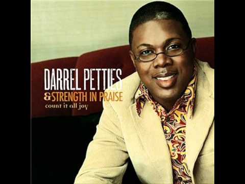 Darrel Petties & Strength and Praise - Thank Ya Jesus
