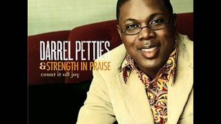 Darrel Petties & Strength and Praise - Thank Ya Jesus