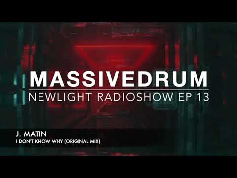 Massivedrum NewLight Radioshow EP 13 - Jazzy 22 Guest Mix (Last 20 Minutes)
