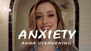 Anna Clendening  - Anxiety (Lyrics Video)