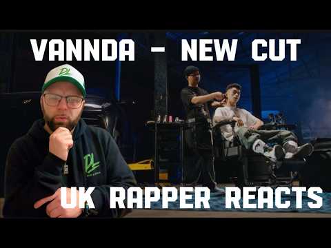 DIDNT EXPECT THIS! NEW CUT VANNDA REACTION (UK Rapper Reacts)