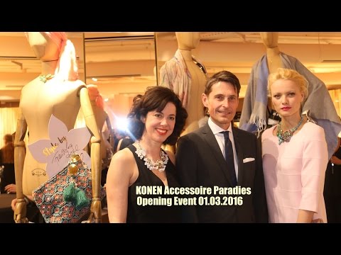 KONEN Accessoire-Paradies - Pre-Opening mit VIP's am 01.03.2016. Eröffnung am 02.03.2016