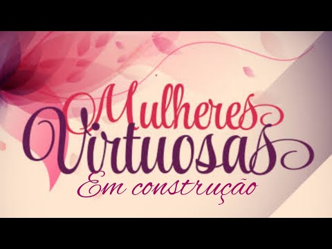 Mulher Virtuosa Em Construção - Editora Árvore…