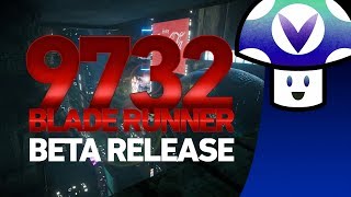 [Vinesauce] Vinny - Blade Runner 9732: Beta Release