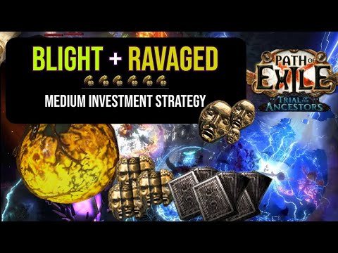 Path of Exile: A Medium Cost Strategy for Blighted and Blight-Ravaged Maps