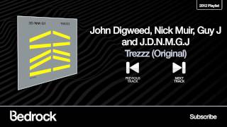 John Digweed, Nick Muir, Guy J and J.D.N.M.G.J - Trezzz ( Original ) - ( Bedrock Records )