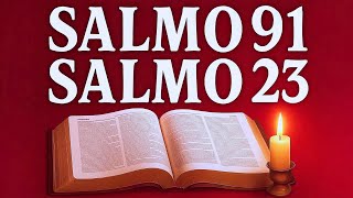 ORACIÓN del DÍA 08 de ENERO - SALMO 91 y SALMO 23 -Las dos ORACIONES MÁS PODEROSAS de la BIBLIA