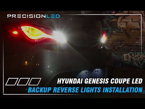 Upgrade Hyundai Genesis Coupe LED Backup Reverse Lights - Complete Instalation - 2nd Gen | 2013+