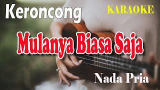 Download lagu MULANYA BIASA SAJA ll KARAOKE KERONCONG ll MERIAM BELINA ll PANCE F PONDAAG ll NADA PRIA ES=DO mp3 Download lagu MULANYA BIASA SAJA ll KARAOKE KERONCONG ll MERIAM BELINA ll PANCE F PONDAAG ll NADA PRIA ES=DO mp3
