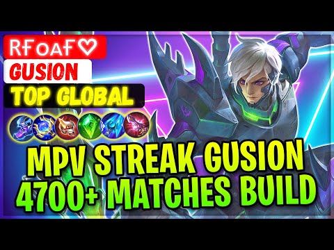 MPV Streak Supreme Gusion 4700+ Matches Build [ Top Global Gusion ] Rғᴏᴀғ♡ - Mobile Legends Gameplay