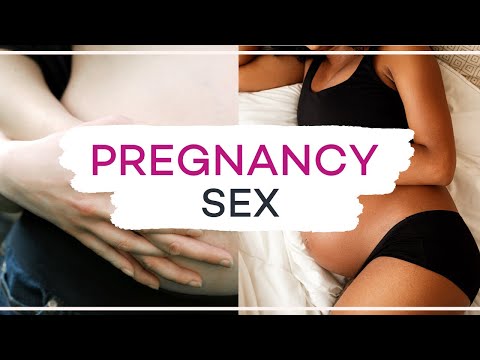 Pregnancy Sex Tips - How To Have Sex While Pregnant