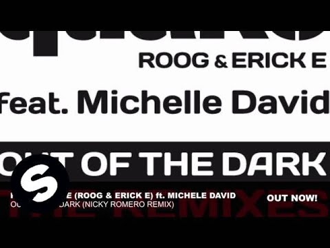 Housequake (Roog & Erick E) ft Michele David - Out Of The Dark (Nicky Romero Remix)