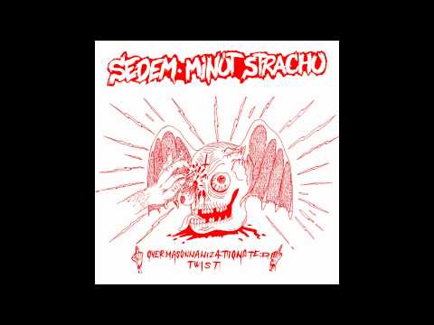 Sedem Minút Strachu - Overmasonnanizationated Twist 5" FULL EP (2014 - Noisegrind)