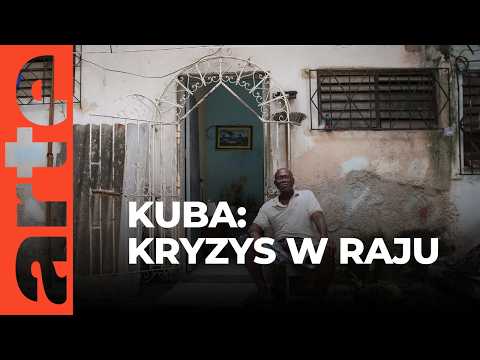 Kuba: kryzys w raju | ARTE.tv Dokumenty [CAŁY FILM LEKTOR PL]