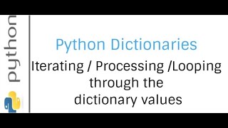 loop in dictionary |How to Iterate Through a Dictionary in Python
