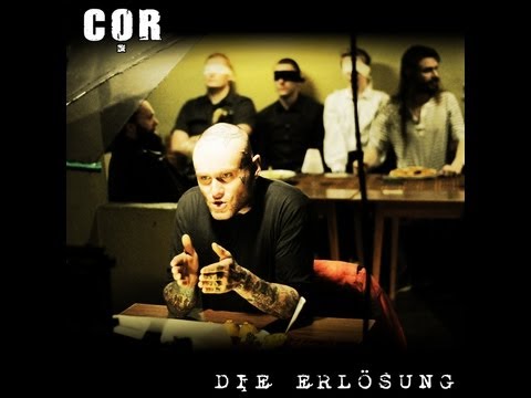 COR: DIE ERLÖSUNG (offizielles Video)